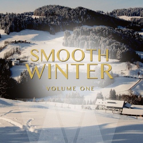 VA - Smooth Winter Vol 1 (finest selection of ambient jazz & chill out music)(2014)