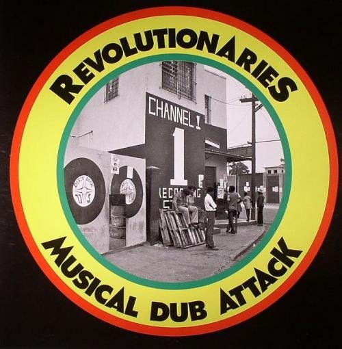 Revolutionaries - Musical Dub Attack (2014)