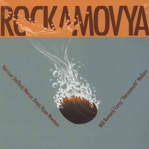 Rockamovya - Rockamovya (2008)