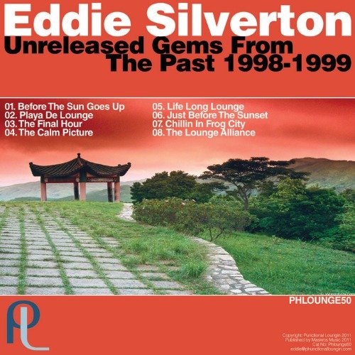 Eddie Silverton – Unreleased Gems from the Past (2014)