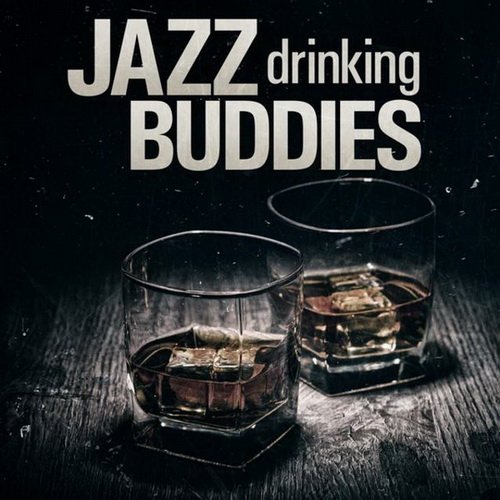 VA-Jazz - Drinking Buddies (2014)