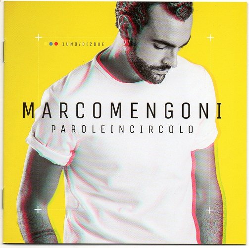 Marco Mengoni - Parole in circolo (2015)