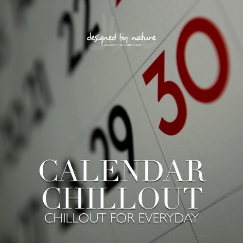 VA - Calendar Chillout - Chillout for Everyday (2015)