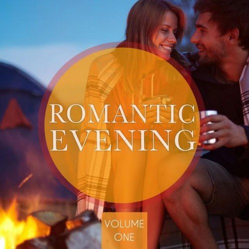 VA - Romantic Evening Vol 1 Collection of Finest Chill out Beats (2015)