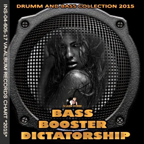 VA-Bass Booster Dictatorship (2015)