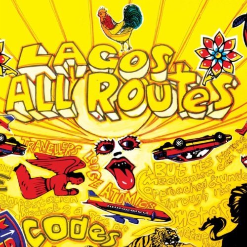 VA - Lagos All Routes - Juju And Highlife - Apala And Fuji (2005)