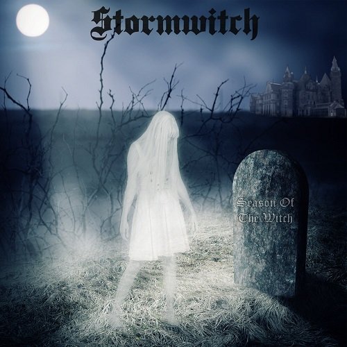 Stormwitch - Season of the Witch (2015)