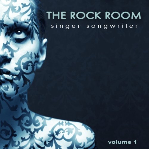VA - The Rock Room Singer Songwriter, Vol. 1(2014)