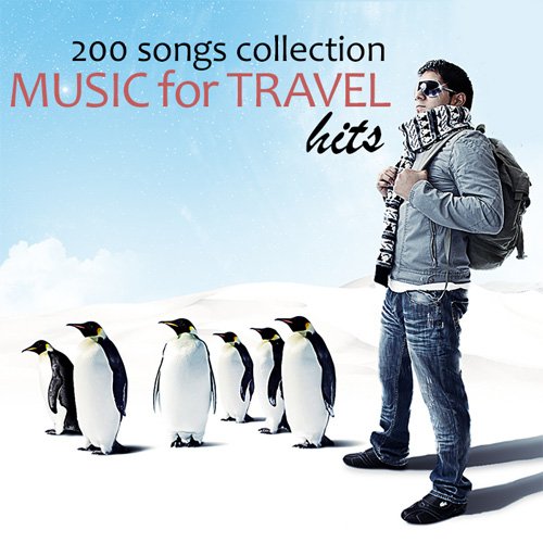 VA-200 Songs Collection - Music for Travel Hits (2015)