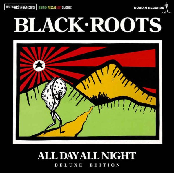 Black Roots - All Day All Night [Deluxe Edition] (2012)