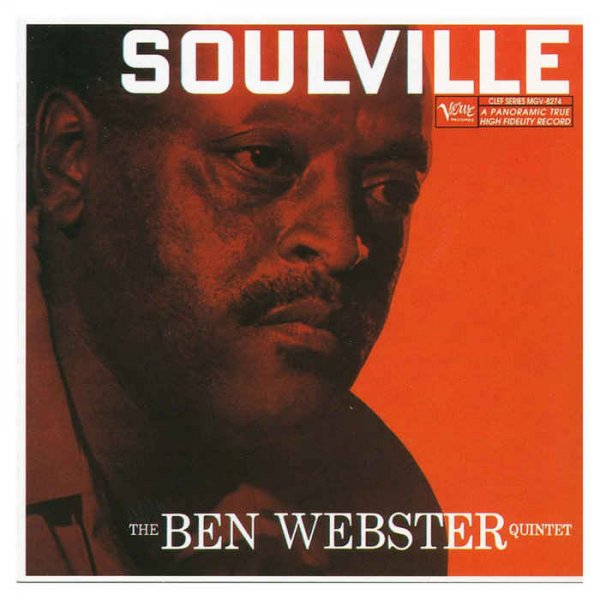 Ben Webster Quintet - Soulville [Remastered] (1957/2012)