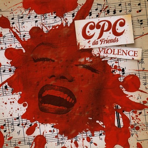 CPC da Friends - Violence (2007)