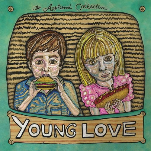 The Appleseed Collective - Young Love (2014)