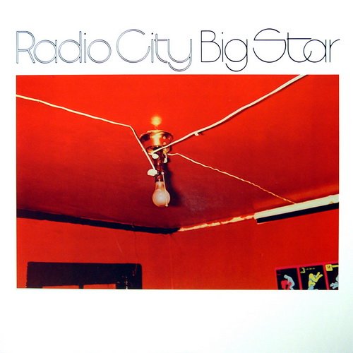 Big Star - Radio City (1974, Remastered 2014)