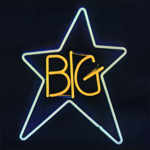 Big Star - #1 Record (1972, Remastered 2014)