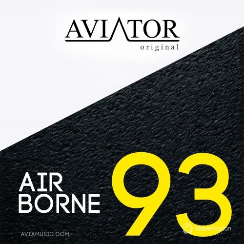 AVIATOR - AirBorne Episode #93 (2014)