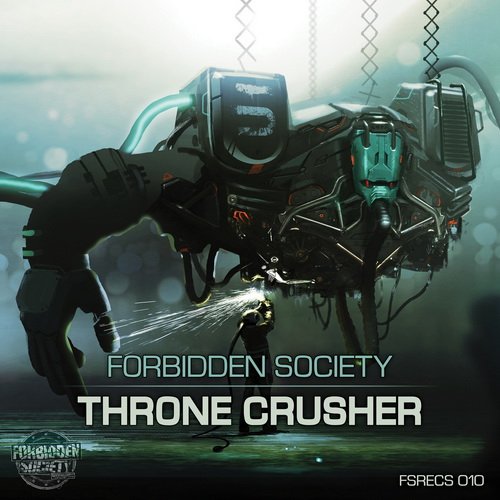Forbidden Society - Thronecrusher (2015)