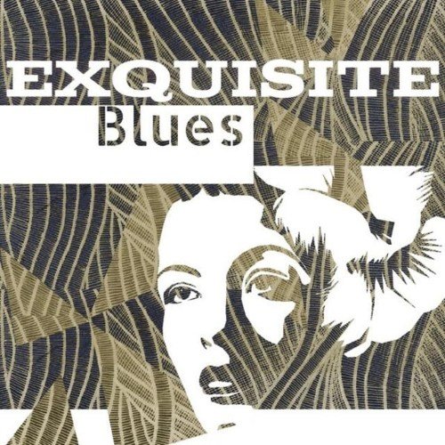 VA - Exquisite Blues (2015)