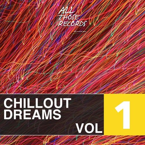 VA - Chillout Dreams Vol 1 (2015)