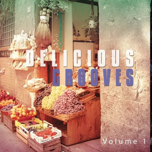 VA-Delicious Grooves Vol.1 (Smooth Lounge Dinner Tunes) (2015)