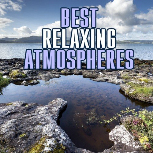 VA - Best Relaxing Atmospheres (2015)