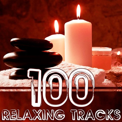 VA-100 Relaxing Tracks For Meditation & Relaxation (2015)