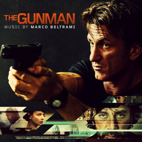 Marco Beltrami - The Gunman (Original Motion Picture Soundtrack) (2015)