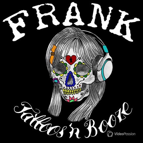 Frank - Tattoos 'n Booze (2015)