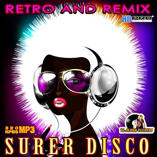 VA-Super Disco Retro And Remix (2015)