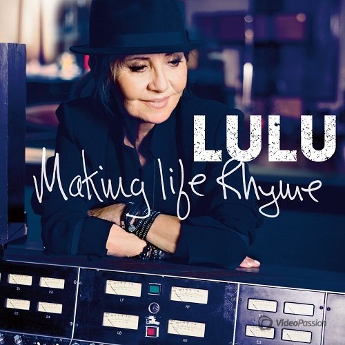 Lulu - Making Life Rhyme (2015)