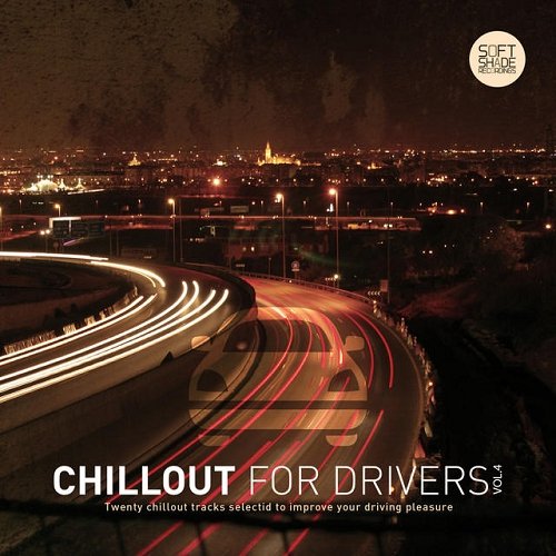 VA - Chillout for Drivers Vol 4 (2015)