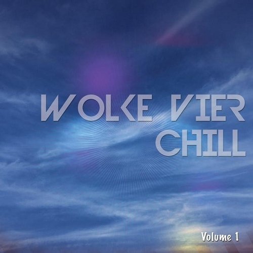 VA - Wolke Vier Chill Vol 1 Luftige Chill Out Musik (2015)