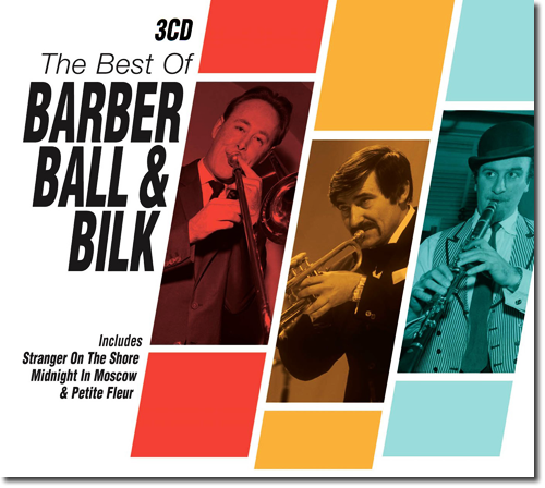 Barber, Ball & Bilk - The Best Of Barber, Ball & Bilk (Box Set, 3 CD) (2010)
