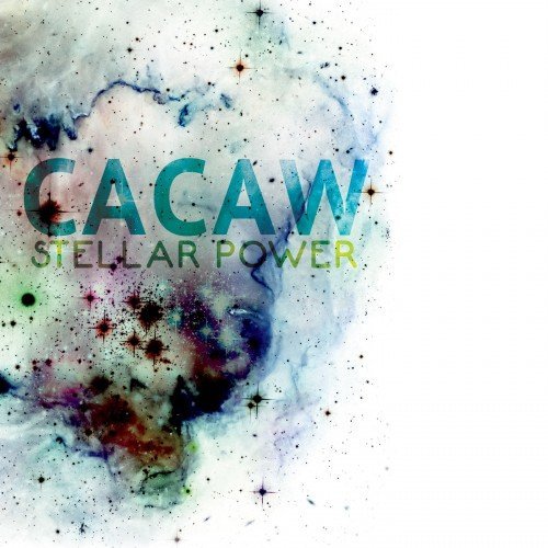 CACAW - Stellar Power (2013)