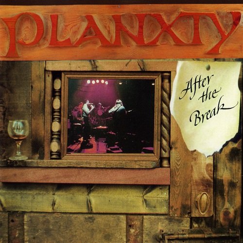 Planxty - After The Break [Reissue] (1992)