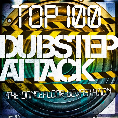 VA-Top 100 Dubstep Attack (2015)