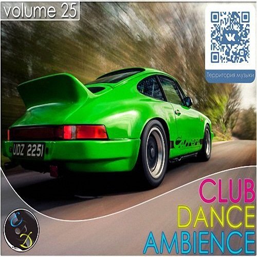 Club Dance Ambience Vol.25 (2015)