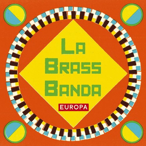 LaBrassBanda - Europa (2013)