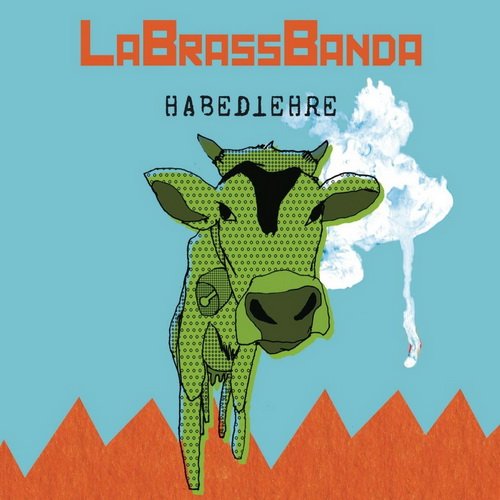 LaBrassBanda - Habediehre (2008)
