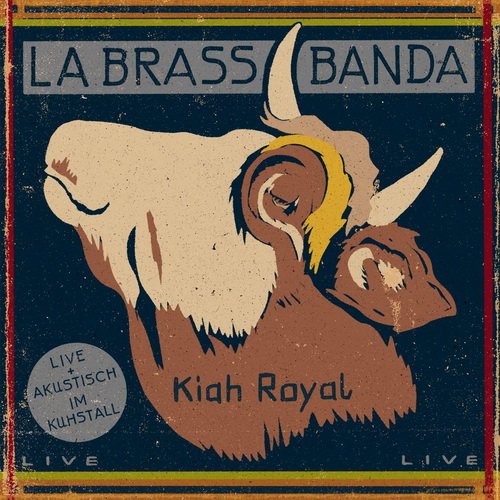 LaBrassBanda - Kiah Royal (2014)