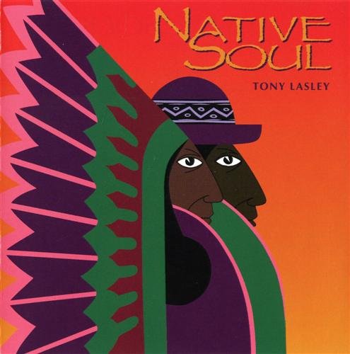 Tony Lasley - Native Soul (1995)