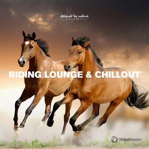 Riding Lounge and Chillout (2015)