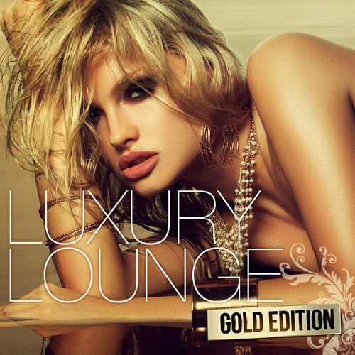 VA - Luxury Lounge Gold Edition unmixed (2015)