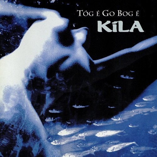 Kila - Tog E Go Bog E (1997)