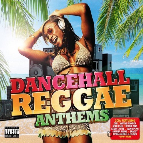 Dancehall Reggae Anthems (2015)