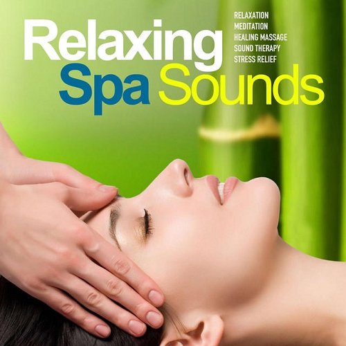 Meditation Spa - Relaxing Spa Sounds Vol 2 Gentle Instrumental Music and Pure Nature Sounds for Relaxation (2015)