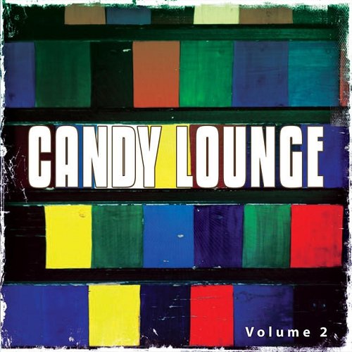 VA - Candy Lounge Vol 2 (2015)