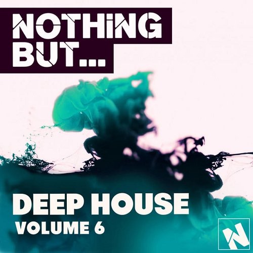 VA - Nothing But Deep House Vol 6 (2015)