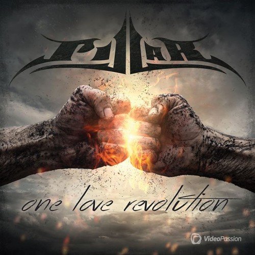 Pillar - One Love Revolution (2015)