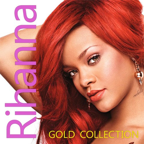 Rihanna - Gold Collection (2015)